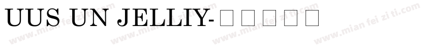 UUS UN JELLIY字体转换